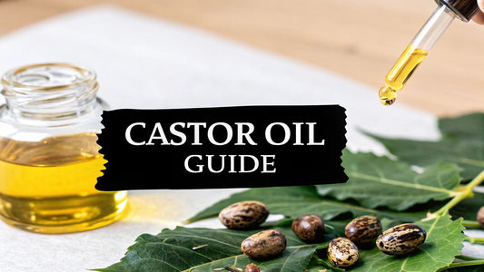 What Is Castor Oil Good For? Your Ultimate Guide